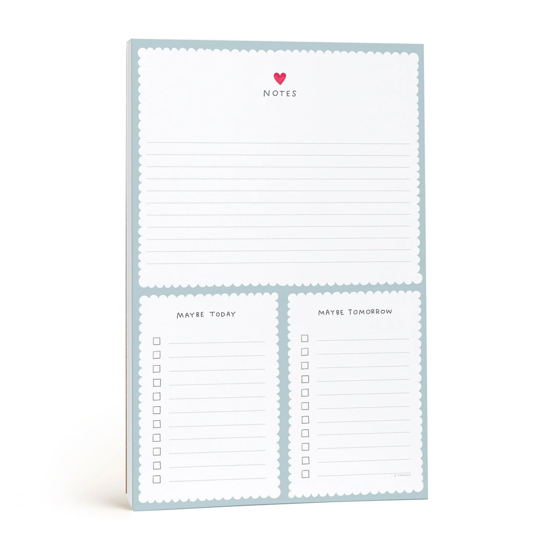 Today Maybe Tomorrow Notepad